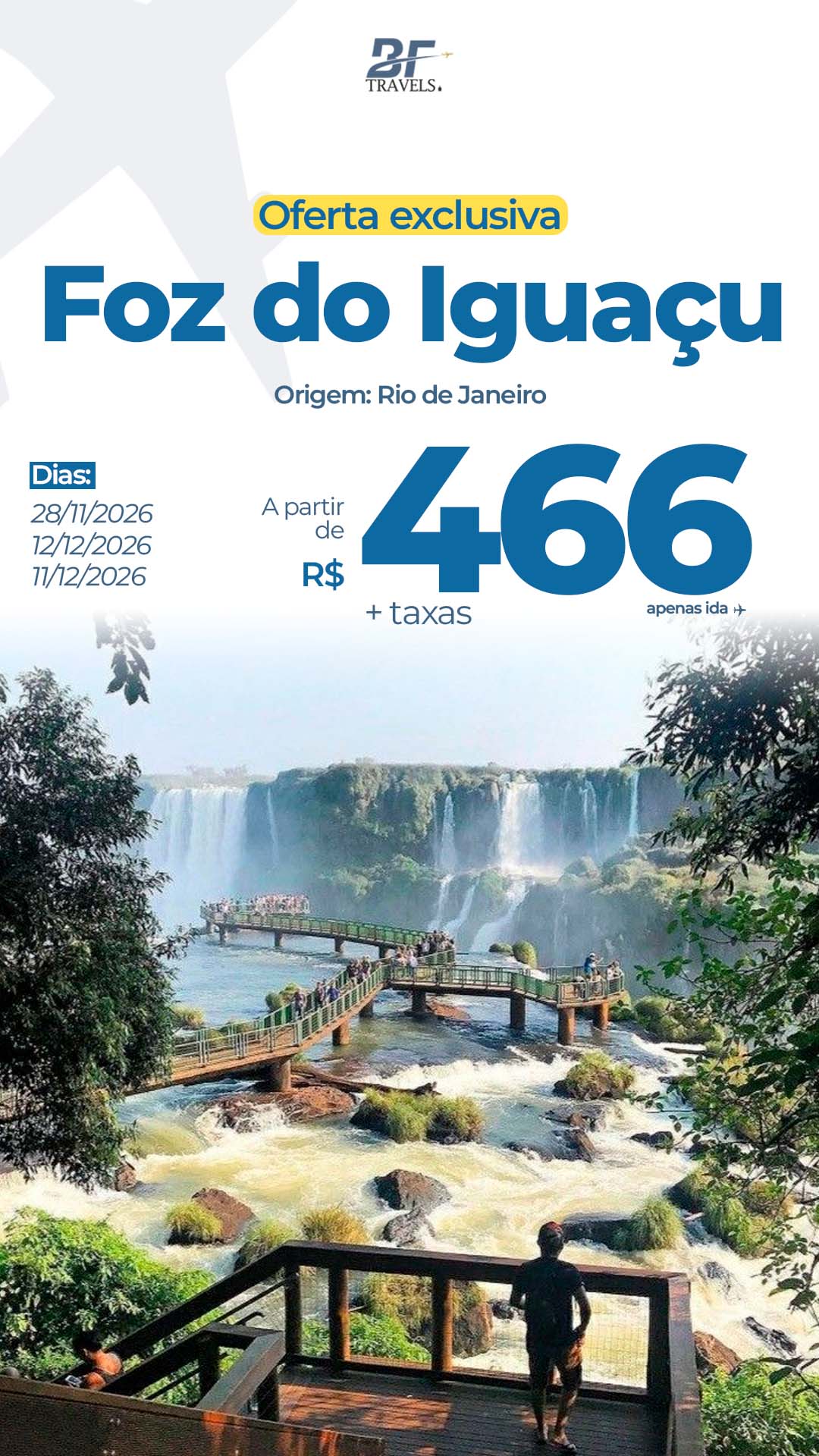 Oferta exclusiva Foz do Iguaçu com saída do Rio de Janeiro